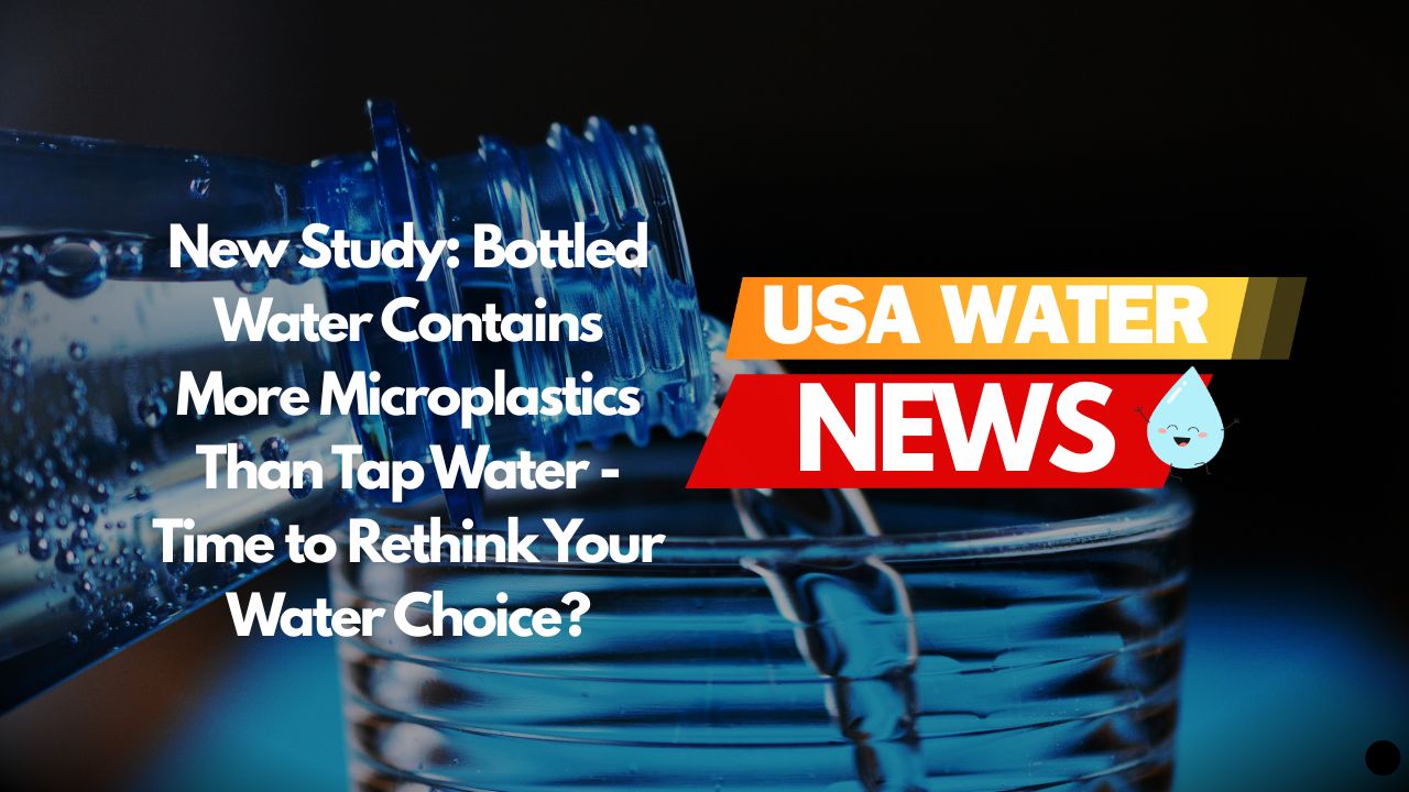 New Study Finds Bottled Water Contains 60x More Microplastics Than Tap — Should You Be Worried?
